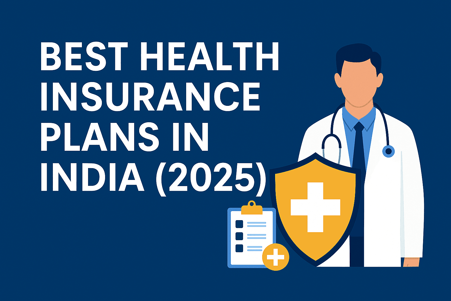 Best Health Insurance Plans in India (2025)